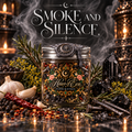 Smoke and Silence Ritual Spell Jar (Banishment - 4oz)
